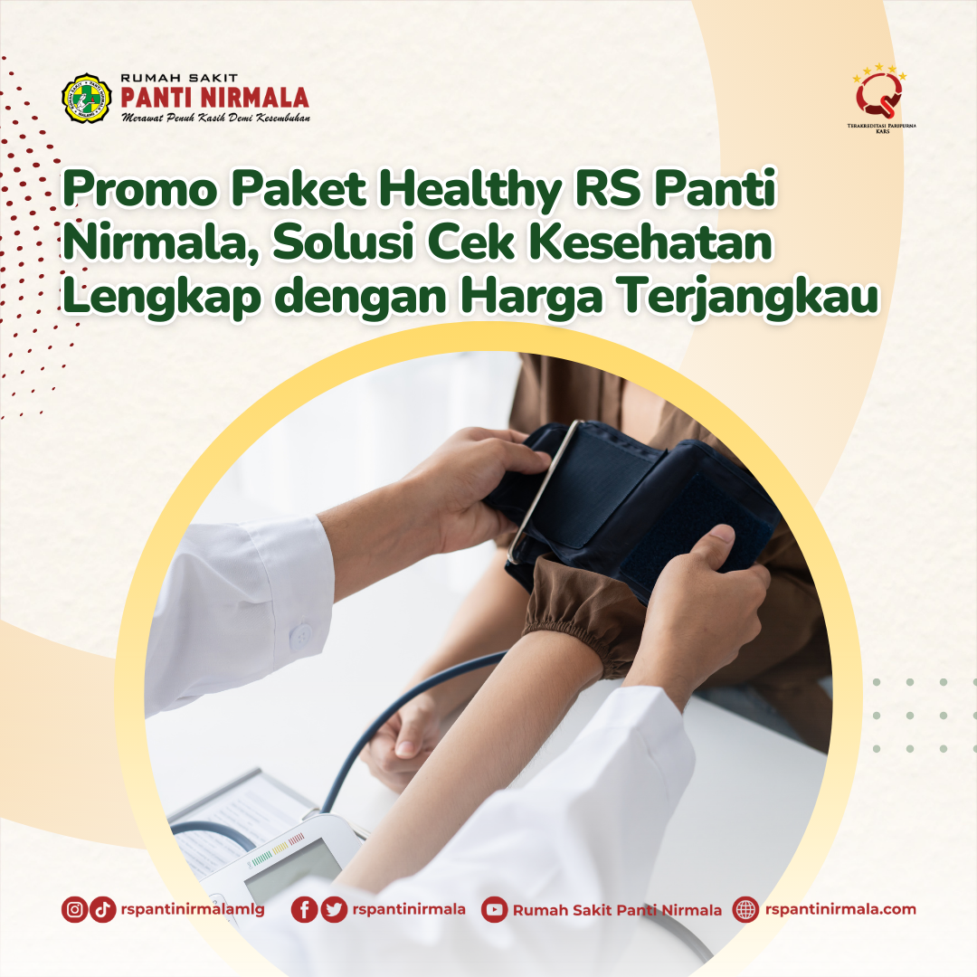 Promo Paket Healthy RS Panti Nirmala, Solusi Cek Kesehatan Lengkap dengan Harga Terjangkau