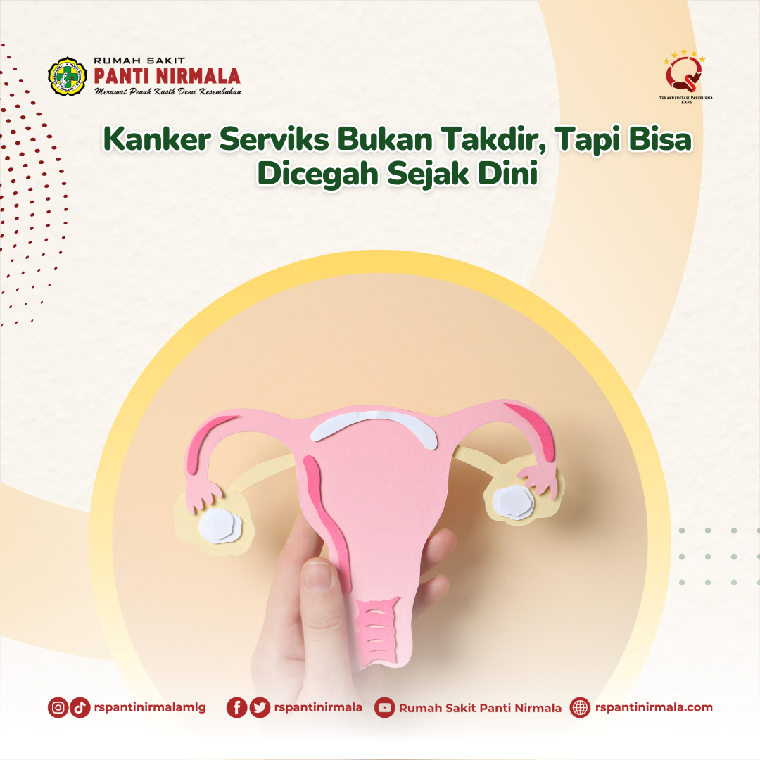 Kanker Serviks Bukan Takdir, Tapi Bisa Dicegah Sejak Dini