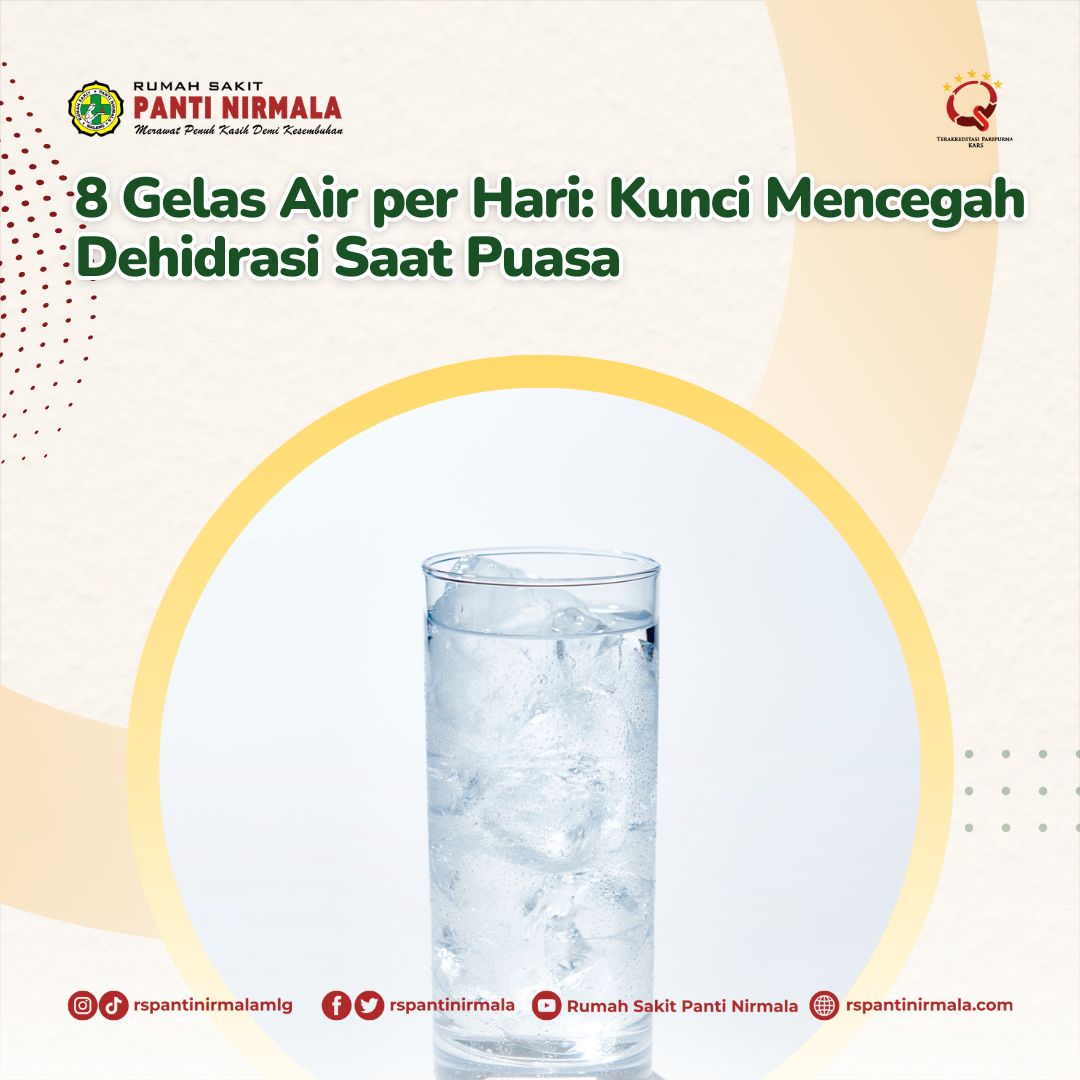 8 Gelas Air per Hari: Kunci Mencegah Dehidrasi Saat Puasa