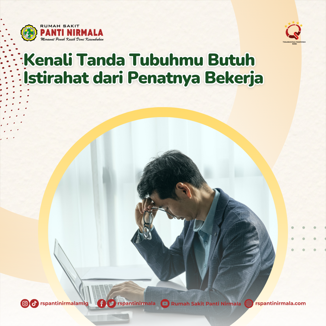 Kenali Tanda Tubuhmu Butuh Istirahat dari Penatnya Bekerja