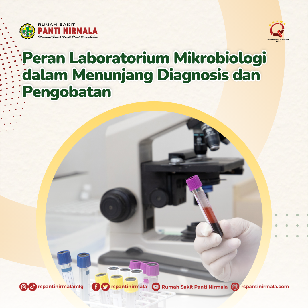 Peran Laboratorium Mikrobiologi dalam Menunjang Diagnosis dan Pengobatan