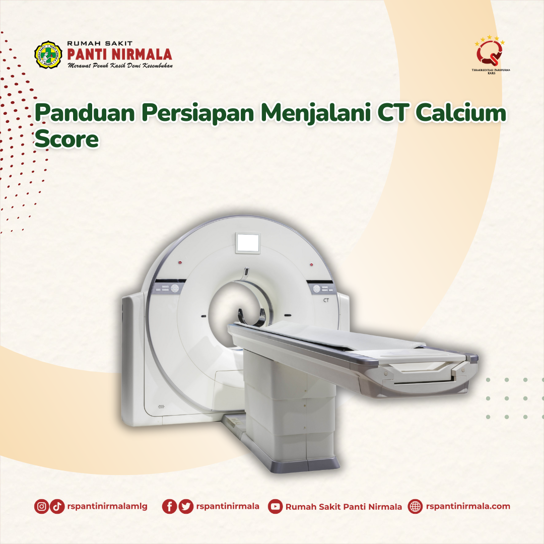 Panduan Persiapan Menjalani CT Calcium Score