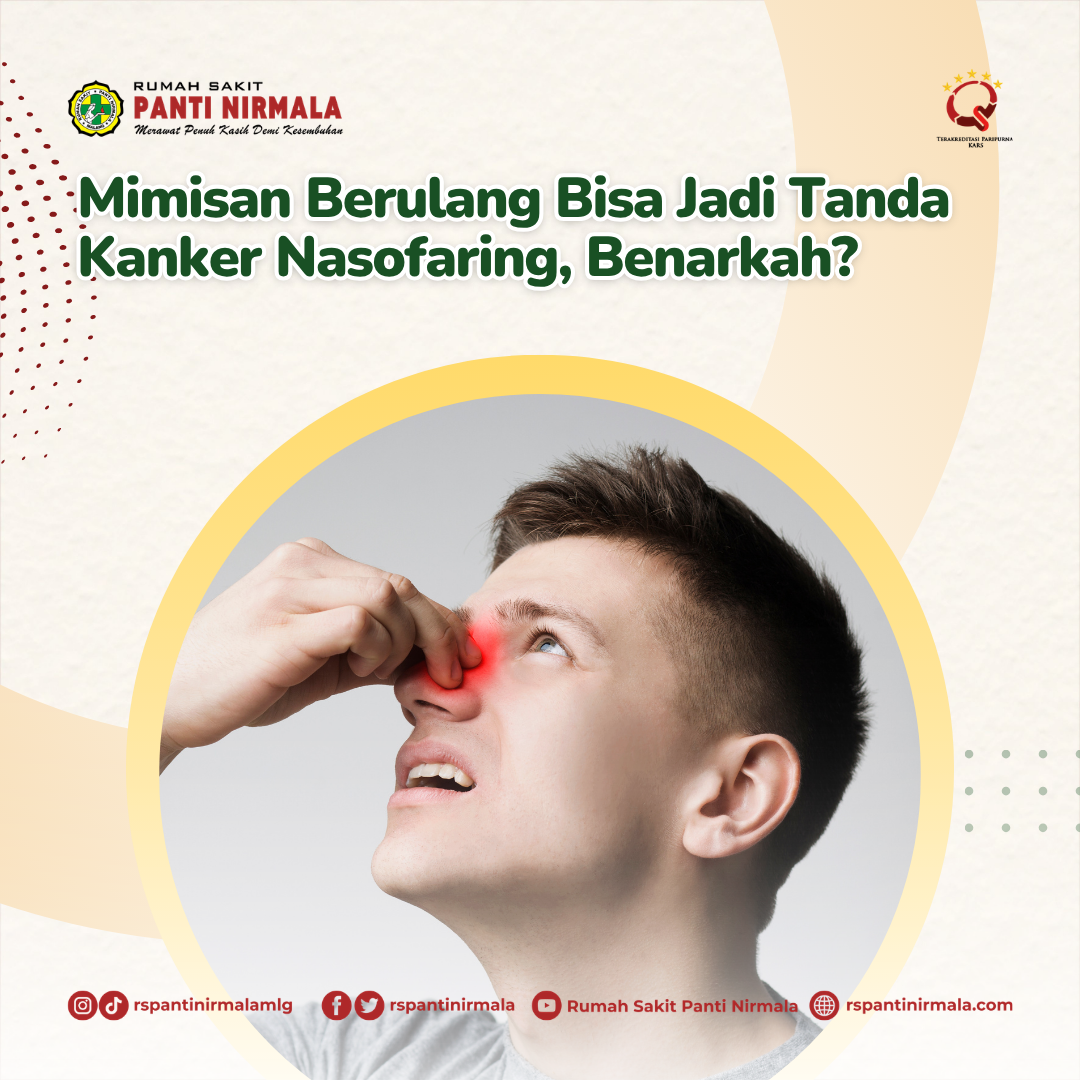 Mimisan Berulang Bisa Jadi Tanda Kanker Nasofaring, Benarkah?