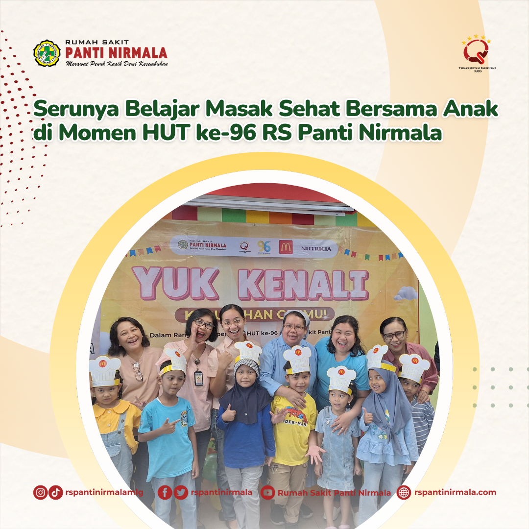 Serunya Belajar Masak Sehat Bersama Anak di Momen HUT ke-96 RS Panti Nirmala